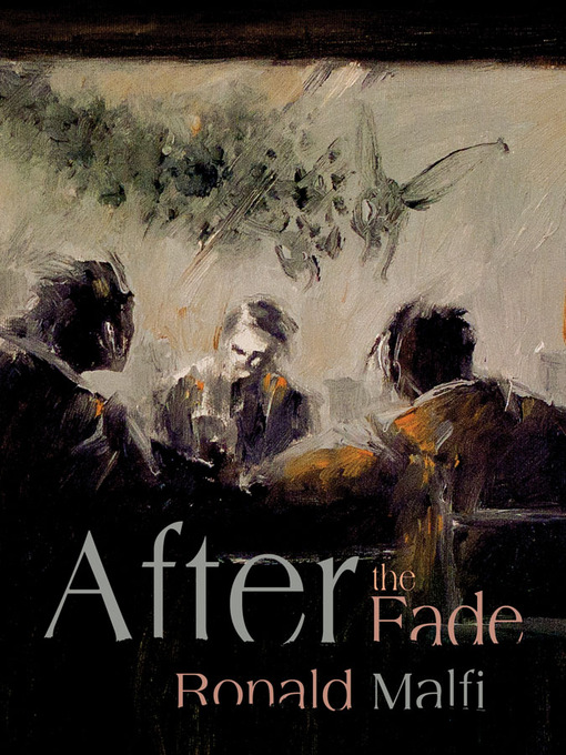 Title details for After the Fade by Ronald Malfi - Available